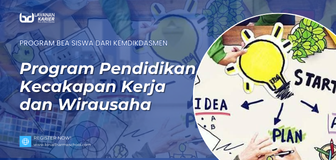  Program Pendidikan Kecakapan Kerja & Wirausaha